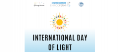 Giornata internazionale della luce: La ricerca in ottica e fotonica. Esperienze e prospettive